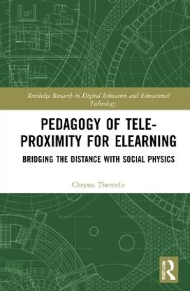 Pedagogy of Tele-Proximity for eLearning