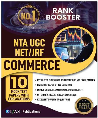 UGC NET Commerce  - 2025 | Practice Set Book with 1000+ MCQs and Detailed Solutions | Best Seller Mock Test Book for NTA UGC NET JRF and SET Commerce Exams in India | Includes 10 Mock Practice Question Papers with OMR Sheets for Rank Improvement in UGC NET | IFAS Publications.