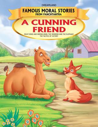 A Cunning Friend - Book 12 (Famous Moral Stories from Panchtantra)  - Illustrated Story Book for Kids with Life Lessons