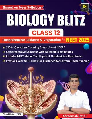 UTKARSH CLASSES Biology Blitz Class 12 | NEET 2025 Preparation | NCERT-Based Theory, 2500+ Practice Questions, Model Test Papers & Previous Year Questions | Comprehensive Study Guide