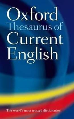 The Oxford Thesaurus of Current English Second Edition