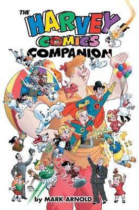 The Harvey Comics Companion