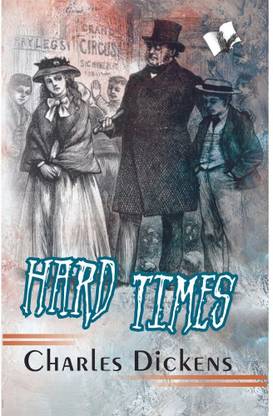 Hard Times  - -