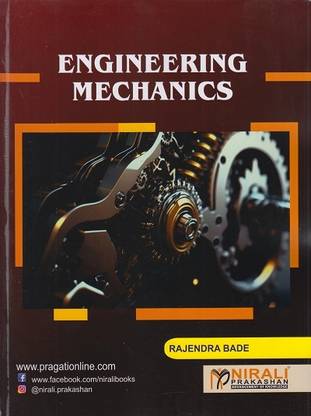 ENGINEERING MECHANICS - For All Universities - First Year Engineering