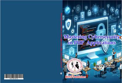 Mastering Cybersecurity in PHP Applications