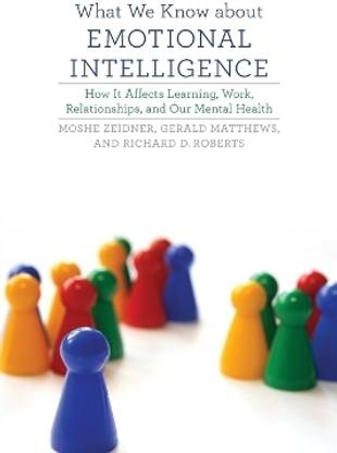 What We Know about Emotional Intelligence