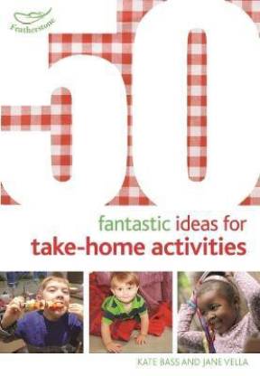 50 Fantastic Ideas for Take-Home Activities