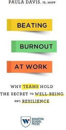 Beating Burnout at Work