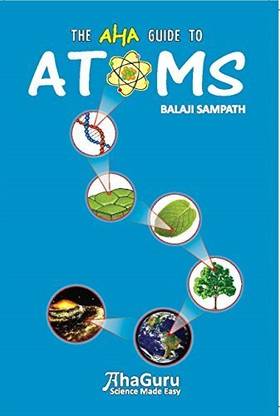 The Aha Guide to Atoms (Third Edition,2015) Paperback – 2015