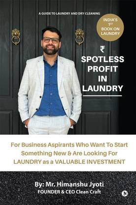 Spotless Profit in Laundry  - A Guide to Laundry and Dry Cleaning