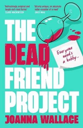 The Dead Friend Project