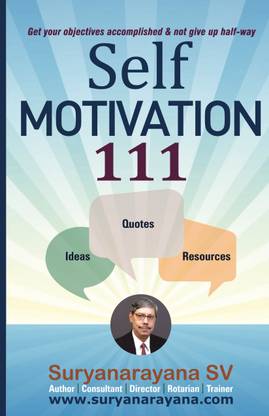 Self MOTIVATION 111  - Get your objectives accomplished & not give up halfway