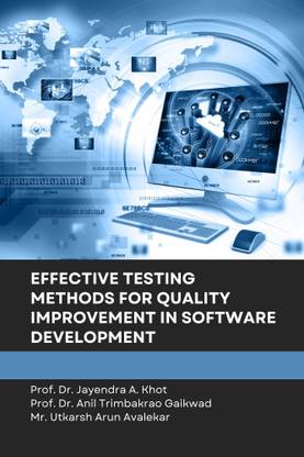 Effective Testing Methods for Quality Improvement in Software Development