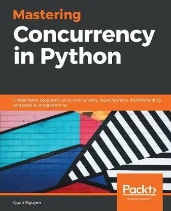 Mastering Concurrency in Python