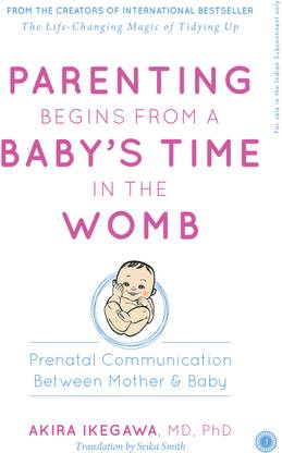 Parenting Begins From a Baby s Time in the Womb