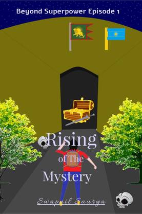 Rising of the Mystery  - Beyond Superpower Book 1