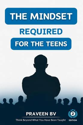 The Mindset Required for the Teens (2nd Edition)