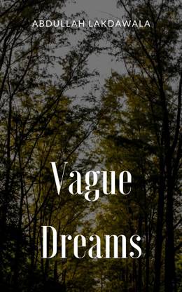 Vague Dreams