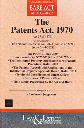 PATENTS ACT, 1970,BARE ACT WITH COMMENTS,EDITION 2024