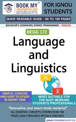 IGNOU BEGG 172 Language and Linguistics Quick Readable Notes | Important Topic-wise Conceptual Notes | DEGREE