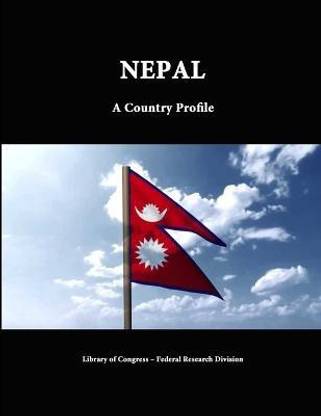 Nepal: A Country Profile