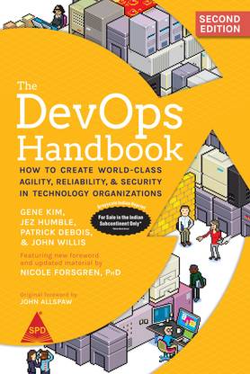 The DevOps Handbook: How to Create World-Class Agility, Reliability, & Security in Technology Organizations, Second Edition (Grayscale Indian Edition)