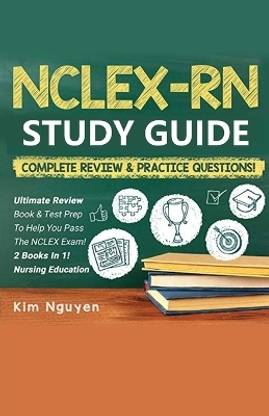 NCLEX-RN Study Guide Practice Questions & Vocabulary Edition 2 Books In 1! Complete Review & Practice Questions