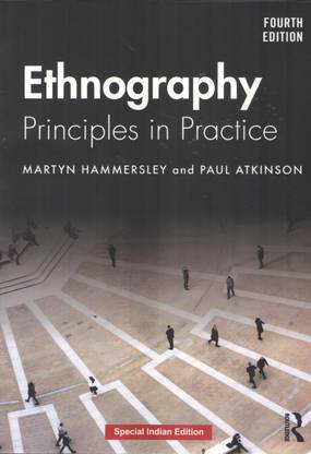 Ethnography: Principles in Practice (Fourth Edition)