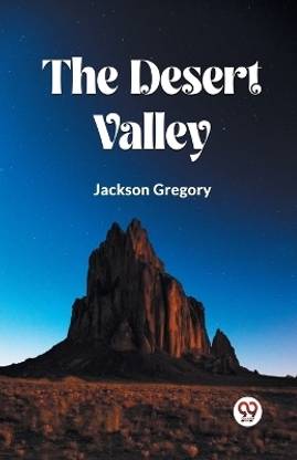 The Desert Valley