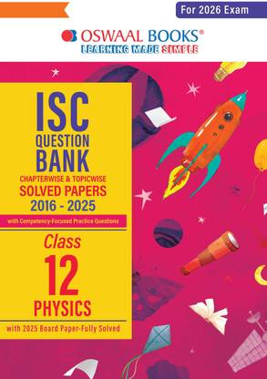 ISC Question Bank Chapter & Topicwise Solved Papers Class 12 Physics For 2026 Exam
