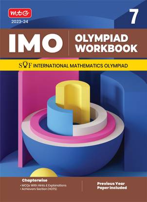 MTG International Mathematics Olympiad (IMO) Workbook for Class 7 - MCQs, Previous Years Solved Paper and Achievers Section - SOF Olympiad Preparation Books For 2023-2024 Exam