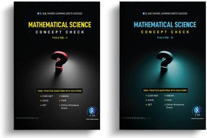 Mathematical Science Practice Questions Books with Solution (Vol I & II)  - Concept Check of Mathematics for CSIR NET, GATE, SET & TIFR