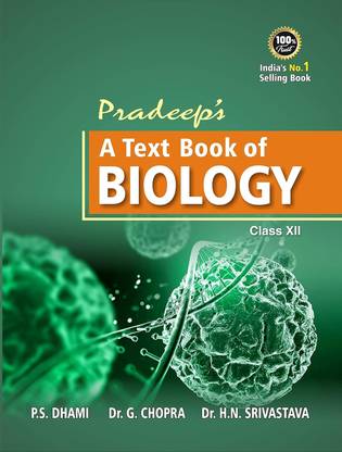 Pradeep's A Text Book of Biology for Class 12 - Examination 2021-22 (Second Hand)