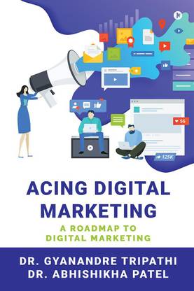 Acing Digital Marketing