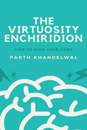 The Virtuosity Enchiridion