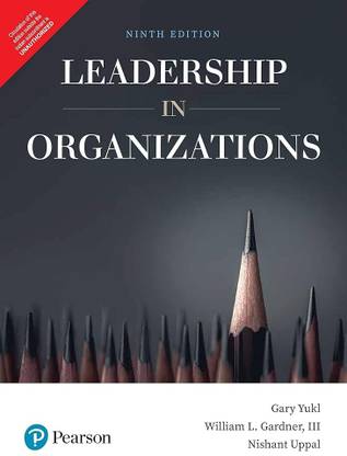 Leadership in Organizations, 9/e