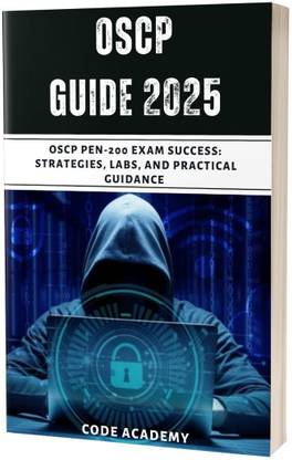 The Ultimate OSCP PEN-200 Preparation Handbook: Your Path to Offensive Security