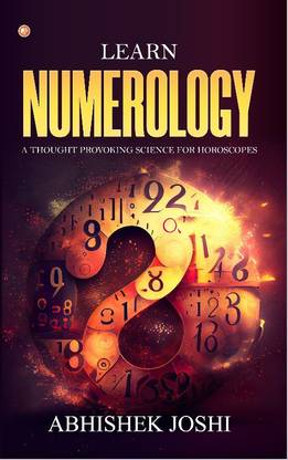 Learn Numerology A though provoking science for horoscopes