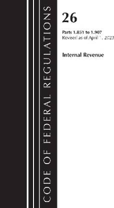 Code of Federal Regulations, Title 26 Internal Revenue 1.851-1.907, 2023