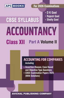 Dk Goel Accountancy Class 12 Part A Volume 2, (Accounting For Companies) Partnership Firms, 2026 Examinations