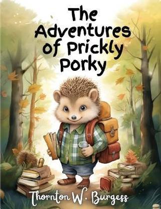 The Adventures of Prickly Porky