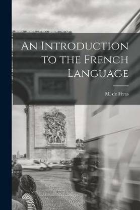An Introduction to the French Language
