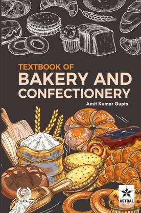 Textbook of Bakery and Confectionery
