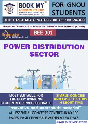 IGNOU BEE1 Power Distribution Sector Quick Readable Notes | Important Topic-wise Conceptual Notes |Advanced Certificate in Power Distribution Management (ACPDM)