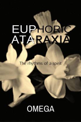 Euphoric Ataraxia