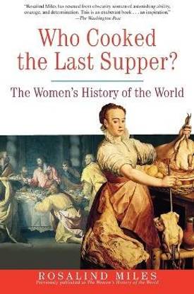 Who Cooked the Last Supper?