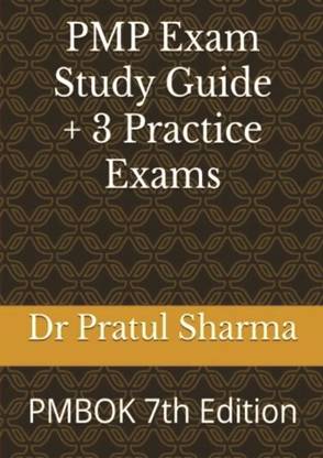 PMP Exam Study Guide + 3 Practice Exams  - Aligned to PMBOK 7th edition