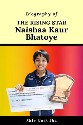 THE RISING STAR NAISHAA KAUR BHATOYE