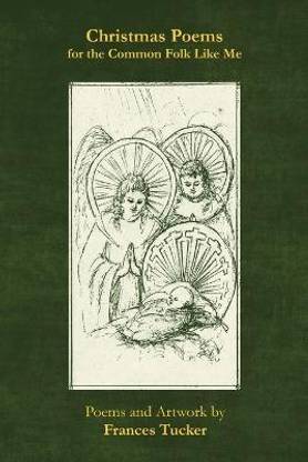 Christmas Poems for the Common Folk Like Me