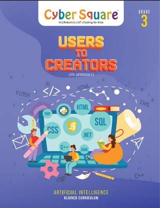 Grade 3 - Cyber Square Users to creators lite ver 1.1